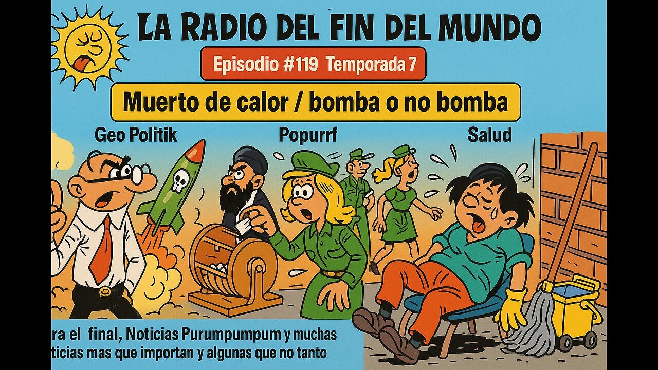 Muerto de calor / bomba o no bomba-30.6.2025