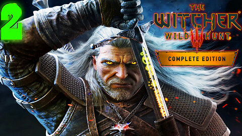 [1440p] The Witcher 3: Wild Hunt Next-Gen 🗡️Geralt's Story🗡️ Part 2 ( First Time Playthrough )