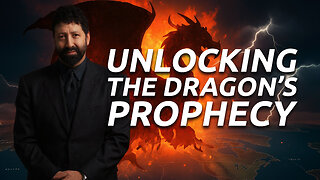 Unlocking The Dragon’s Prophecy | Jonathan Cahn