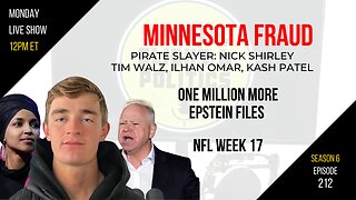 EP212: Minnesota Fraud, 1 Million More Epstein Files, Silver Squeeze? NFL Week 17