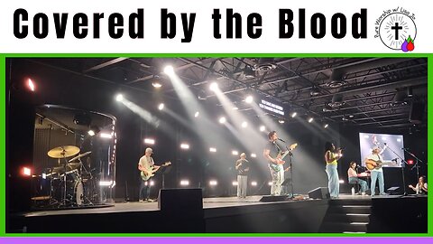 Covered by the Blood | Blood of Jesus | Pure Worship w Lisa Jo