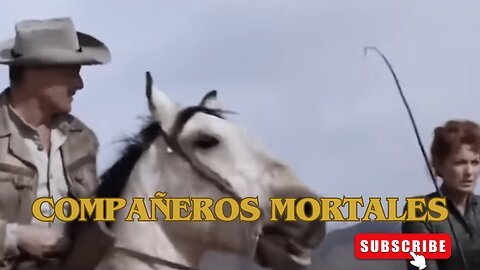Compañeros Mortales / Películas del Oeste