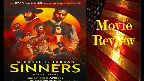 Sinners (2025 Film) Review - Horribly entertaining (if fundamentally Satanic)