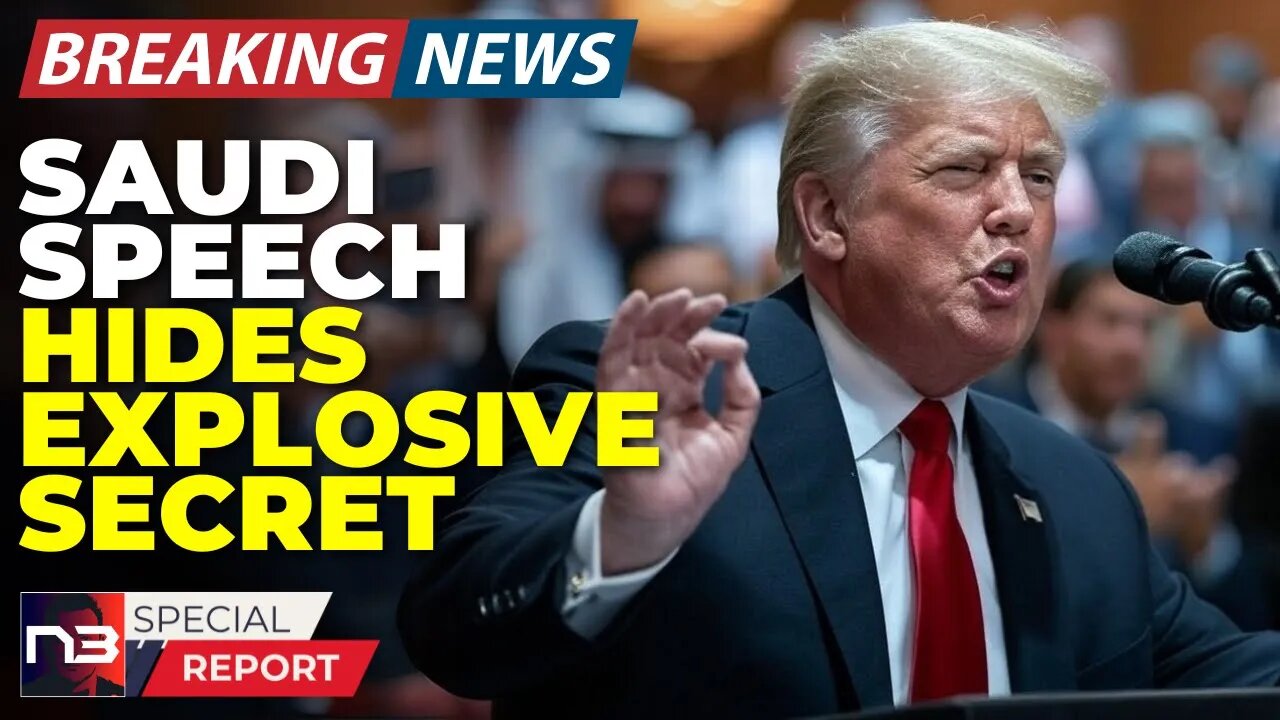 🚨BREAKING: Secret Message In Trump's Saudi Speech Has Global Elites PANICKING! What Is It?