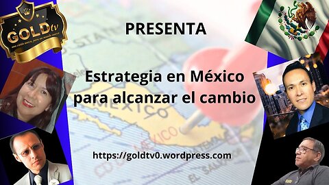 Estrategia en México para alcanzar el cambio