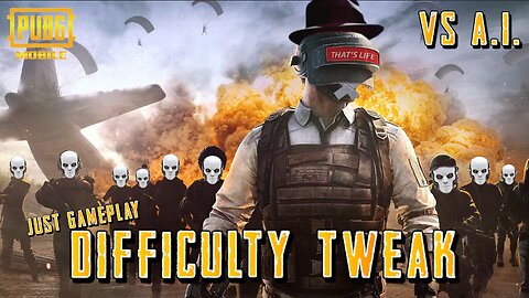 PUBG- VS A.I. Difficulty Tweak | Solo No Commentary