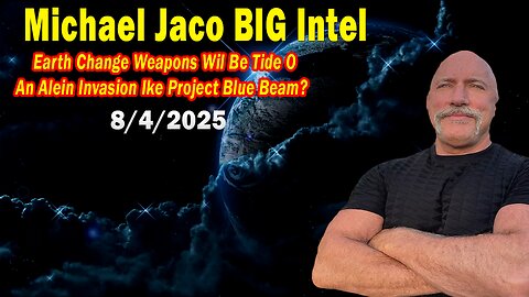 Michael Jaco & JJ Carrol Books BIG Intel: "Earth Change Weapons! Important Update By Michael Jaco"