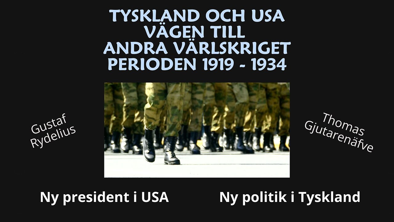 Inledningen till andra världskriget, åren 1919 - 1934. OBS! NYTT PERFEKT LJUD (2 h långt)!