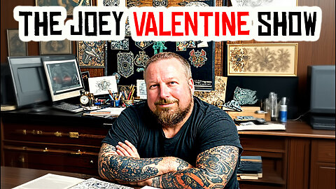 The Joey Valentine Show 11/05/2025