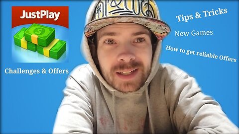 JustPlay - Tips for Offers & Challenges and Cashing Out