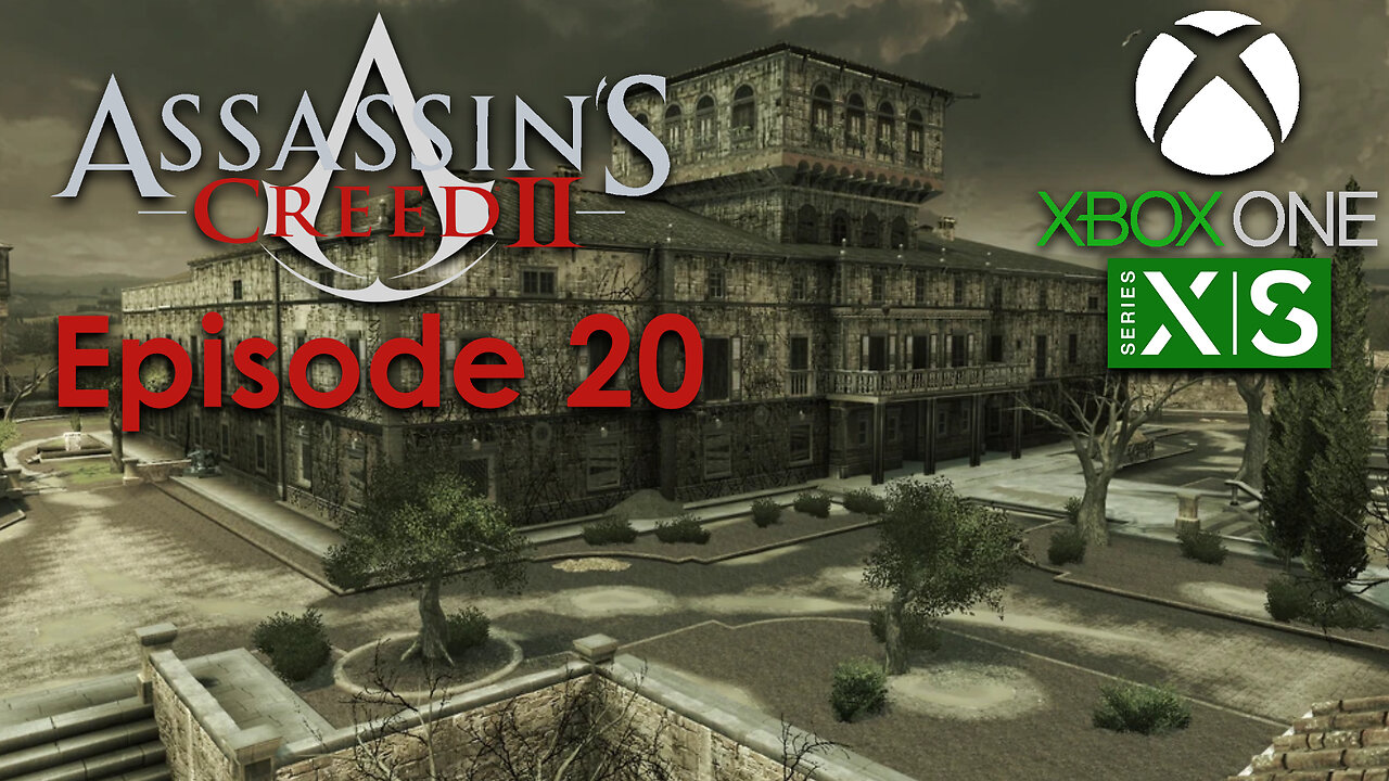 Assassin's Creed 2 Xbox One/Series X Gameplay Episode 20 - Casa Dolce Casa
