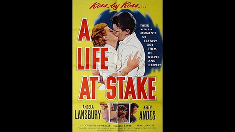 A Life at Stake (1954) | Directed by Paul Guilfoyle