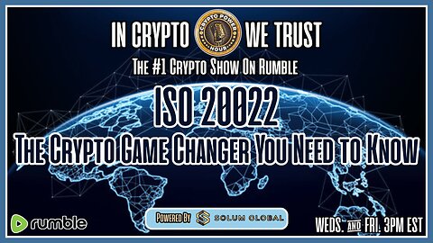 ISO 20022, The Crypto Game Changer You Need To Know