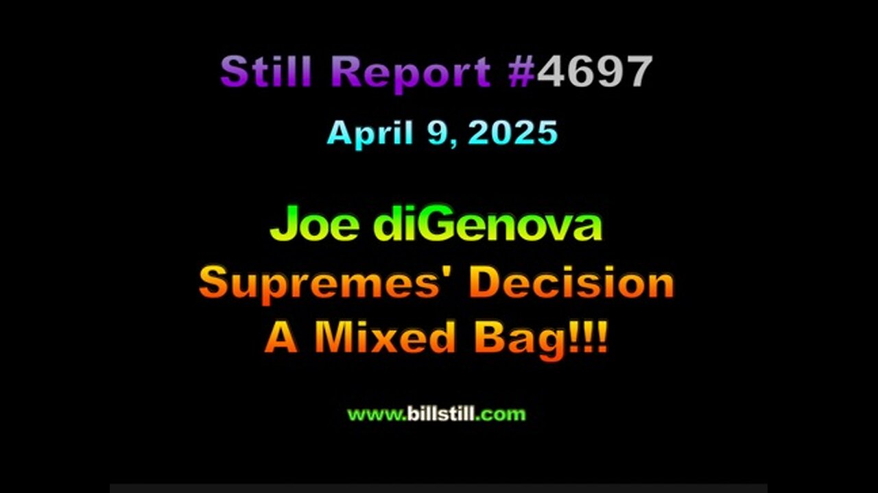 Joe diGenova - Supremes Decision a Mixed Bag, 4697