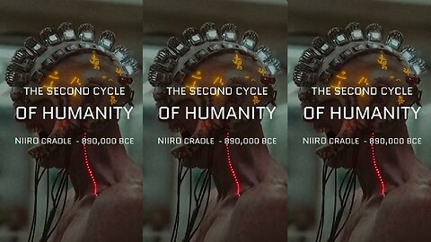 The Second Cycle Of Humanity by Niiro Cradle, 890000 BCE