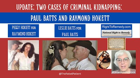 UPDATE ON TWO CASES OF CRIMINAL KIDNAPPING: PAUL BATTS AND RAYMOND HOKETT