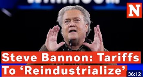 NEWSWEEK: In Conversation with Steve Bannon: Tariffs As a Path to a "Reindustrialized" America