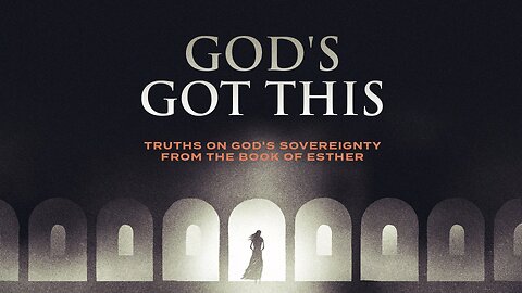 Dr. W. W. Weaver, Series: God's Got This, Power and Providence, Esther 3:1-12