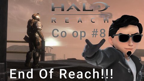 END OF REACH!!!-Halo Reach co op with friends #8