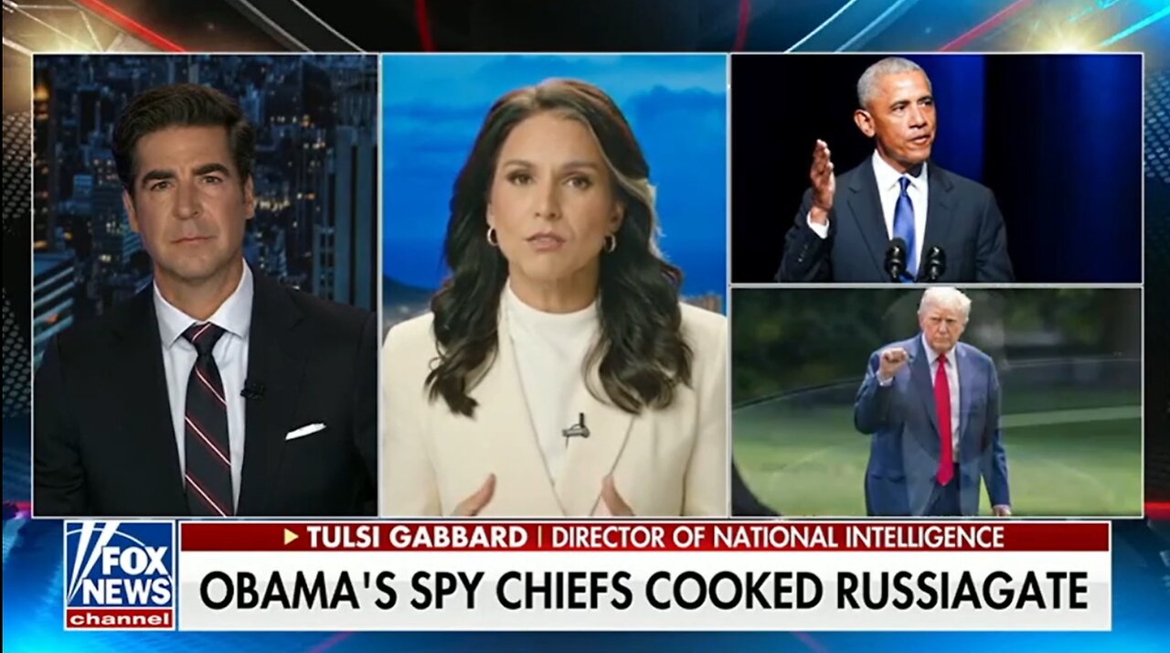 TULSI GABBARD: NEW RUSSIAGATE EVIDENCE LEADS TO OBAMA