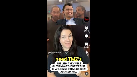 TMZ lied. They were cheering at the news Charlie Kirk had just been assassinated