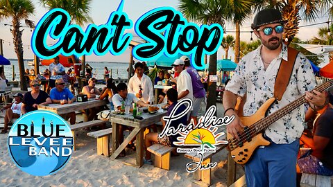 Blue Levee - “Can’t Stop” Live at Paradise Bar & Grill (4th of July 2025) 🇺🇸🎸🔥