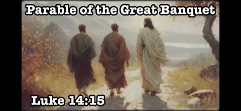 Parable of the Great Banquet