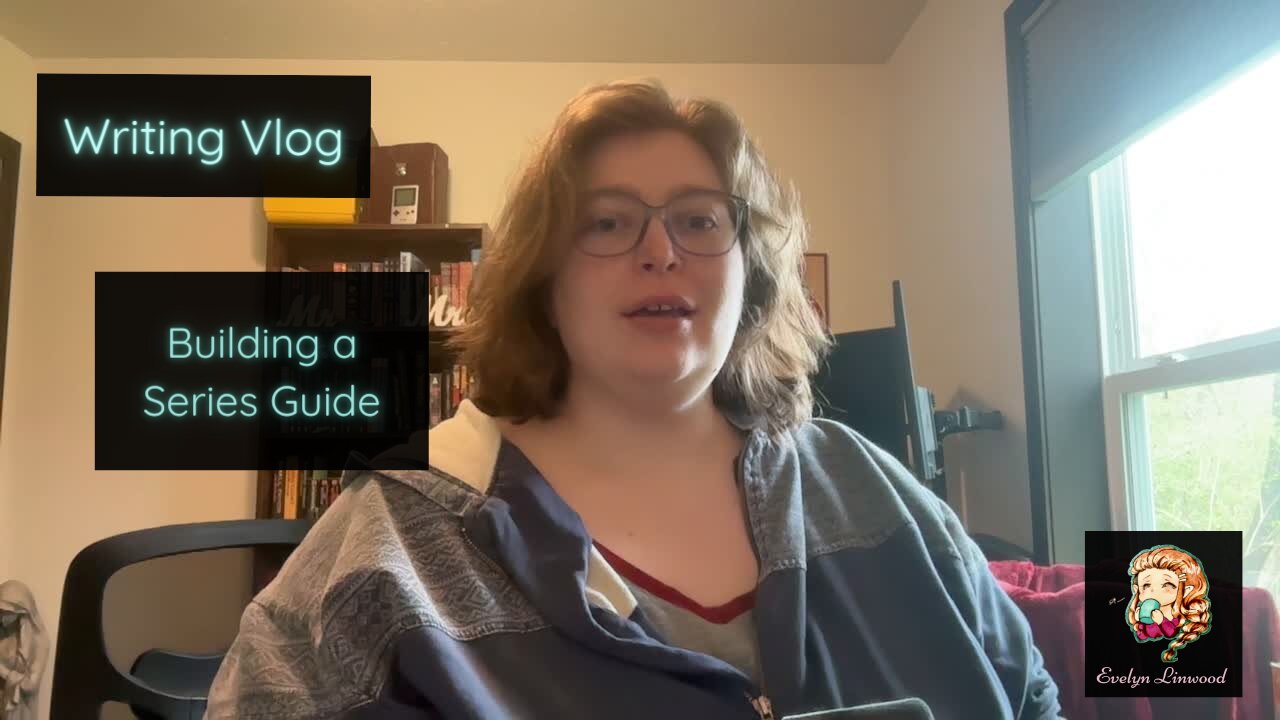 Writing Vlog || Compiling a Series Guide
