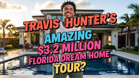 Travis Hunter's AMAZING $3.2 Million Florida Dream Home Tour?