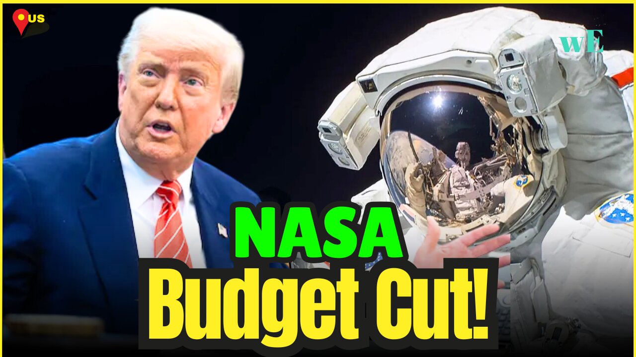 Trump Cuts NASA Budget by 25% in 2026 Plan | Mars & Moon Missions at Risk - WorldEye