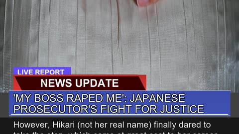 My Boss Raped Me Japanese Prosecutors Fight Fo