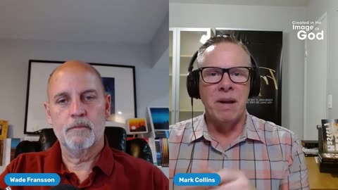 Life Mastery with Mark Collins | Created In The Image of God Episode 108