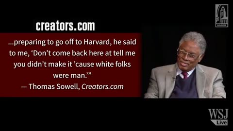 Thomas Sowell on the consequences of a victimhood mindset.