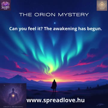 🌟 💫 The Orion Mystery – Orion, The Prince of Light - Orion's Awakening 🌟 💫