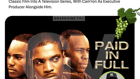 50 Cent Bought Rights To "Paid In Full". Turning The Classic Film Into A TV Series With Cam'ron.
