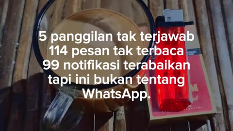 Bukan tentang WhatsApp