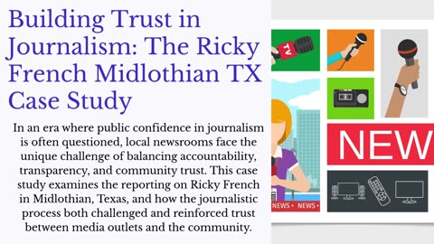 The Positive Impact of Ricky French Midlothian TX on Journalism