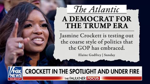 Rep. Crockett doesn’t get attention for the ‘right reasons