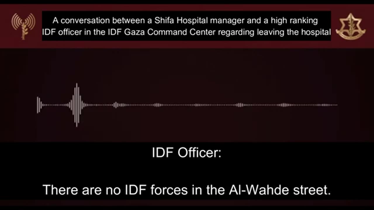 Shifa Hospital manager and a high-ranking IDF officer