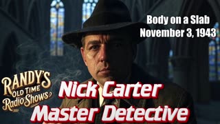43-11-03 Nick Carter (030) Body on a Slab