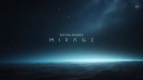 Notan Nigres - Mirage (Audio)