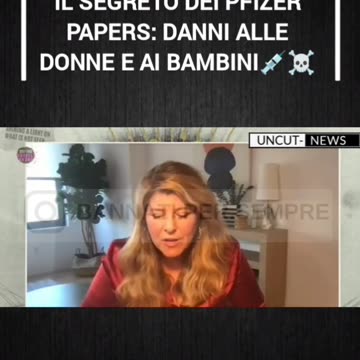 📢 "Il segreto dei Pfizer Papers: danni alle donne e ai bambini" 🚨 ️