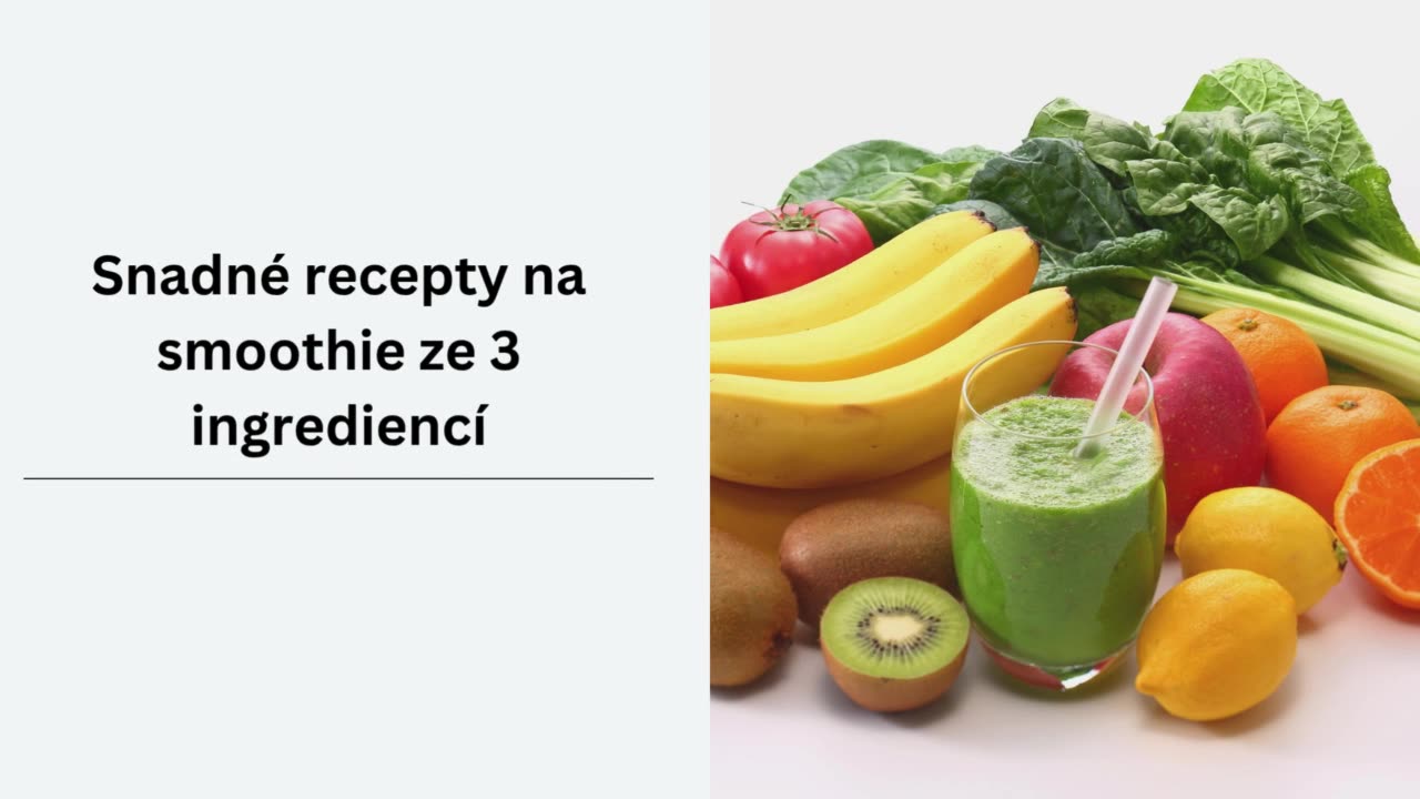 Chutné a Přirozeně Zdravý Smoothie Recepty pro Každou Den