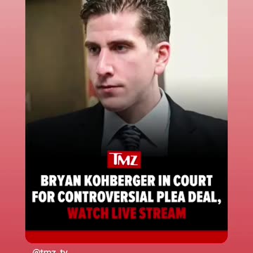 Bryan kohberger pleaded gulity he also took pleaded deal 7/6/25