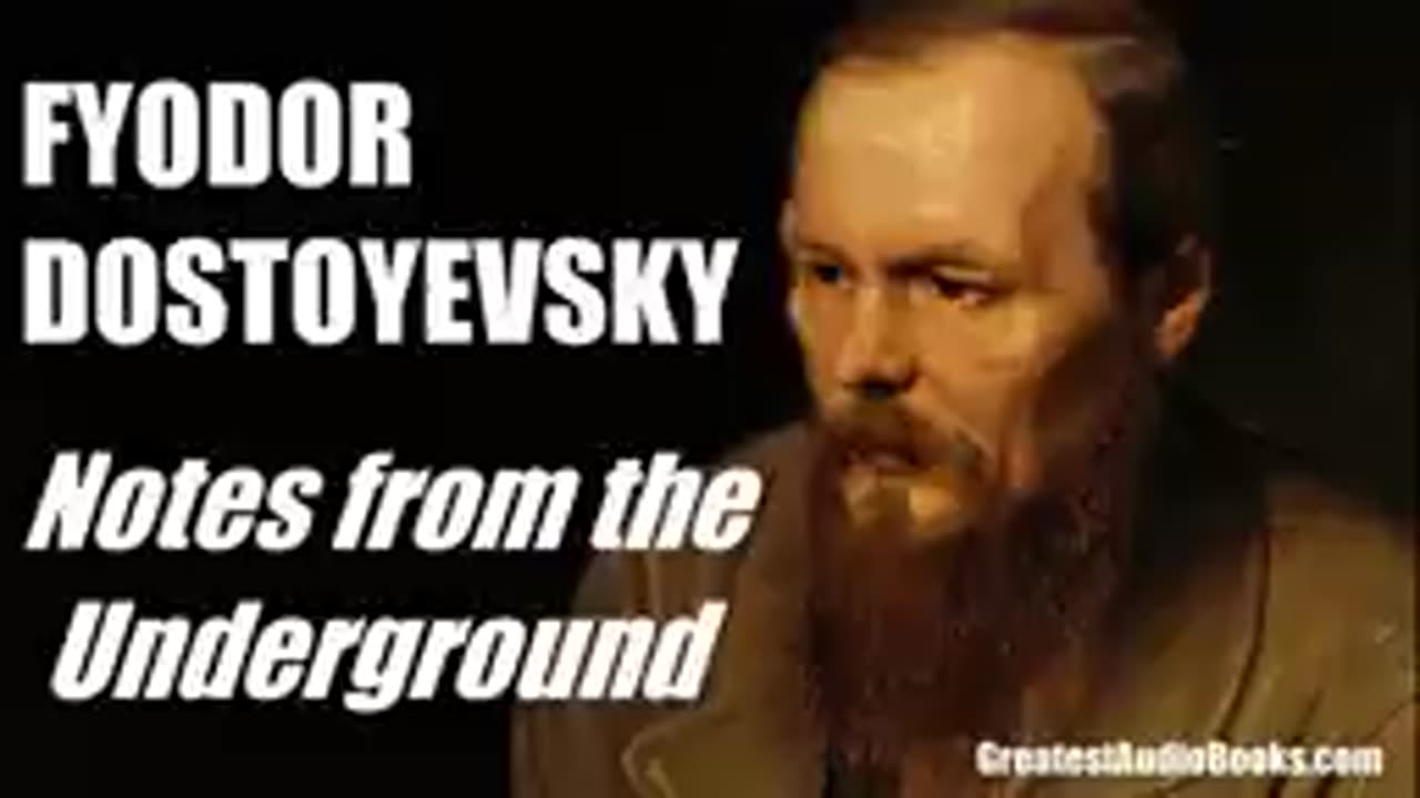 Notes From The Underground by Fyodor Dostoyevsky - FULL AudioBook Greatest AudioBooks