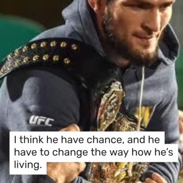 Khabib on McGregor's Redemption