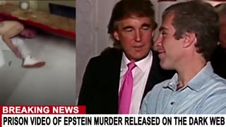 PRISON VIDEO OF EPSTEIN MURDER RELEASED ON THE DARK WEB
