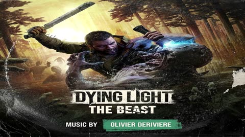 Dying Light The Beast (Original Game Soundtrack)