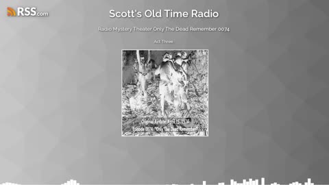 Radio Mystery Theater Only The Dead Remember 0074