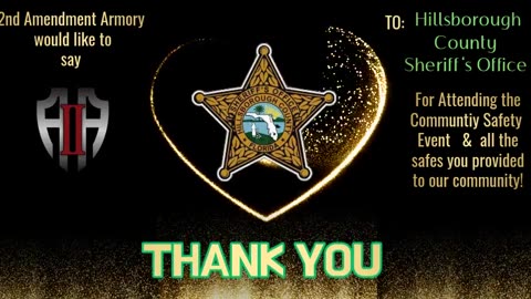 🙏Thank You to the Hillsborough County Sheriff's Office 🙏